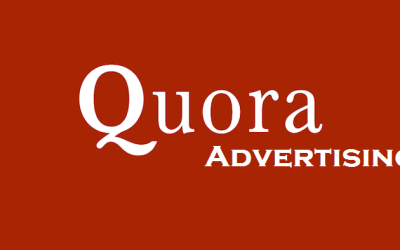 Quora Advertising: Why And How To Utilize It